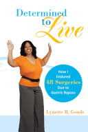 Determined to Live Book Lynette R. Goode
