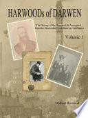 The History of the Harwood Families of Darwen  Lancashire