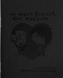 The Night Stalker Got Married