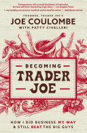 Becoming Trader Joe Pdf/ePub eBook