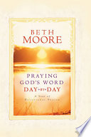 Praying God s Word Day by Day Book
