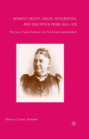 Women’s Rights, Racial Integration, and Education from 1850–1920 [Pdf/ePub] eBook