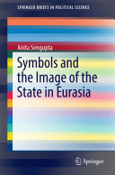Symbols and the Image of the State in Eurasia