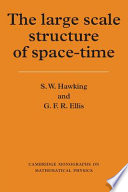 The Large Scale Structure Of Space Time