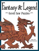 Fantasy and Legend Scroll Saw Puzzles