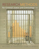 Research Methods for Criminal Justice and Criminology Book