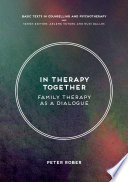 In Therapy Together Family Therapy As A Dialogue