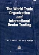 The World Trade Organization and International Denim Trading