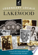Legendary Locals of Lakewood