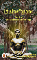 Let us know Yoga better