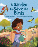 A Garden to Save the Birds Wendy McClure Cover