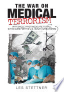 The War on Medical Terrorism Book