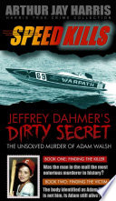 box-set-speed-kills-and-the-unsolved-murder-of-adam-walsh-books-one-and-two