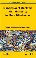 Dimensional Analysis and Similarity in Fluid Mechanics