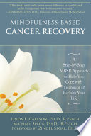 Mindfulness Based Cancer Recovery Book