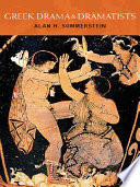 Greek Drama and Dramatists