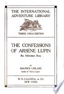 The Confessions of Ars  ne Lupin Book