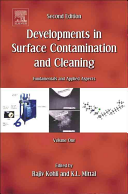 Developments in Surface Contamination and Cleaning  Vol  1 Book