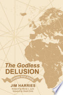 The Godless Delusion Book