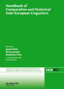 Handbook of Comparative and Historical Indo European Linguistics