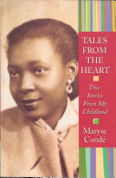Tales from the Heart Book Maryse Conde