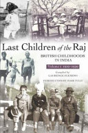 Last Children of the Raj, Volume 1 (1919-1939) Vol. 1