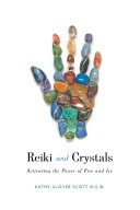 Reiki and Crystals