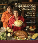 Heirloom Cooking With the Brass Sisters