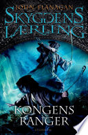 Skyggens lærling 12 - Kongens Ranger PDF Book By John Flanagan