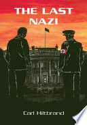 THE LAST NAZI Book PDF