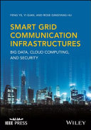 Smart Grid Communication Infrastructures