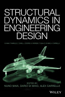 Structural Dynamics in Engineering Design Book