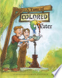 A Taste of Colored Water Book