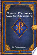 Summa Theologica  Second Part of the Second Part