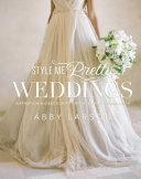 Style Me Pretty Weddings Pdf/ePub eBook