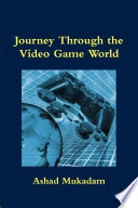 Journey Through the Video Game World Book