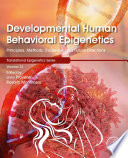 Developmental Human Behavioral Epigenetics Book