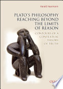 Plato s Philosophy Reaching Beyond the Limits of Reason