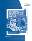 Student Workbook for Rich's Writing and Reporting News: A Coaching Method