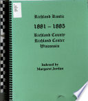 Richland Rustic ... Richland County, Richland Center, Wisconsin: 1881-1885