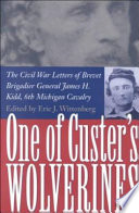 One of Custer s Wolverines Book