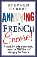 Annoying The French Encore 