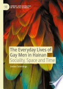 The Everyday Lives of Gay Men in Hainan