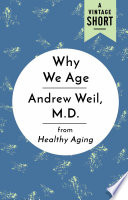 Why We Age