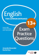 English for Common Entrance at 13+ Exam Practice Questions (for the June 2022 exams)