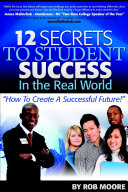 12 Secrets To Student Success In The Real World