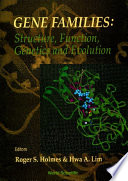 Gene Families: Structure, Function, Genetics And Evolution - Proceedings Of The Viii International Congress On Isozymes