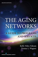 The Aging Networks, 8th Edition