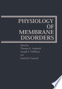 Physiology of Membrane Disorders