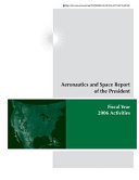 Aeronautics and Space Report of the President, Fiscal Year 2006 Activities